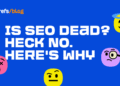 Is SEO Dead? Real Data vs. Internet Hysteria