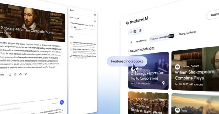 Google’s curated AI ‘notebooks’ talk you through topics from parenting to Shakespeare