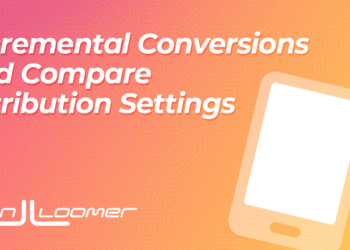 Incremental Attribution Added to Compare Attribution Settings