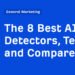 The 8 Best AI Detectors, Tested and Compared