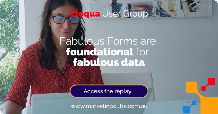 Fabulous Forms are foundational for fabulous data | Marketing Cube