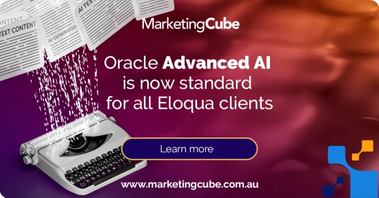 Oracle Eloqua unleashes Advanced AI features for all customers