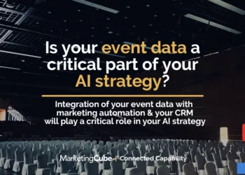 The critical role of Data in your Event & AI strategy | Marketing Cube