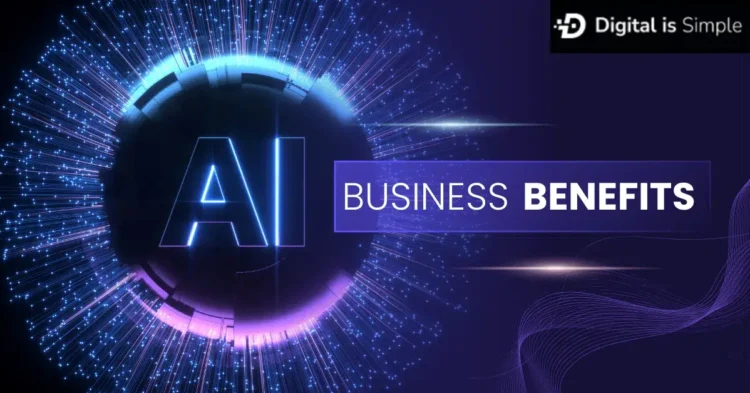 10 Benefits of AI for Startups and Growing Businesses