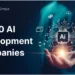 Top 10 AI Development Companies in 2025