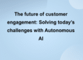 The Future of Autonomous AI for Customer Engagement- Insider