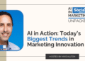 Today’s Biggest Trends in Marketing Innovation with David Berkowitz