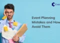 Common Event Planning Mistakes and How to Avoid Them