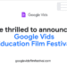 Google Workspace announces new gen AI features and no-cost option for Vids