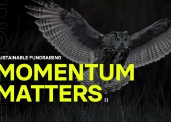 Momentum matters: Sustainability in fundraising