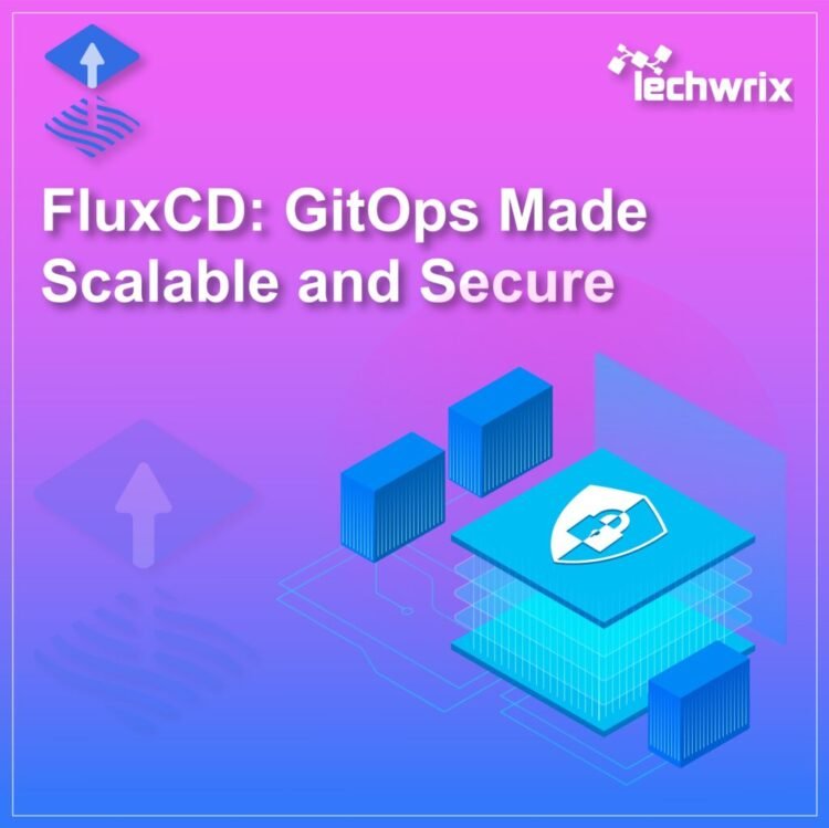 GitOps Made Scalable and Secure