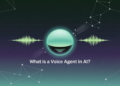 What is a Voice Agent in AI? Top 9 Voice Agent Platforms to Know (2025)