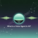 What is a Voice Agent in AI? Top 9 Voice Agent Platforms to Know (2025)