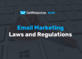 Email Marketing Compliance Guide: GDPR, CASL & CAN-SPAM