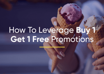 How to Leverage BOGO (Buy One Get One Free) Promotions