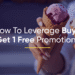 How to Leverage BOGO (Buy One Get One Free) Promotions