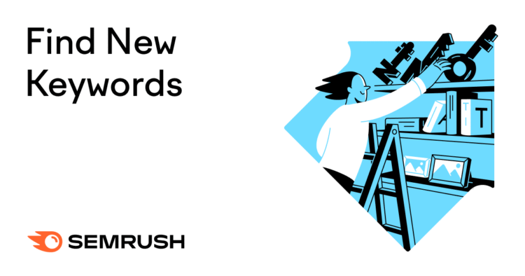 6 Tools to Find New Keywords [Free + Paid Options]