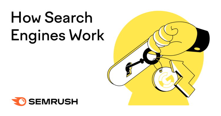 How Search Engines Work [Explained]