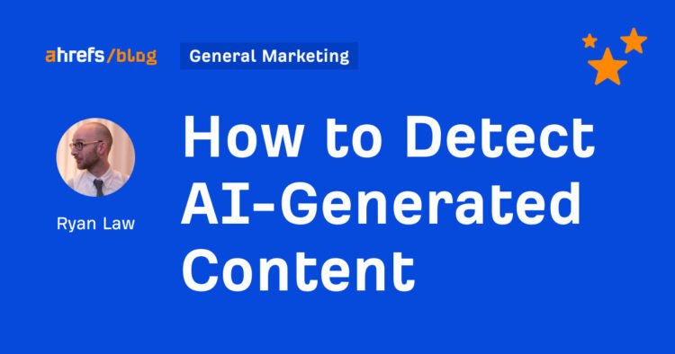 How to Detect AI-Generated Content