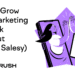 How to Grow Your Marketing Network (Without Feeling Salesy)