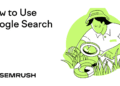 How to Use Google Search in 2025: Top Tips & Techniques