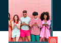 20 Instagram trends you need to know this year