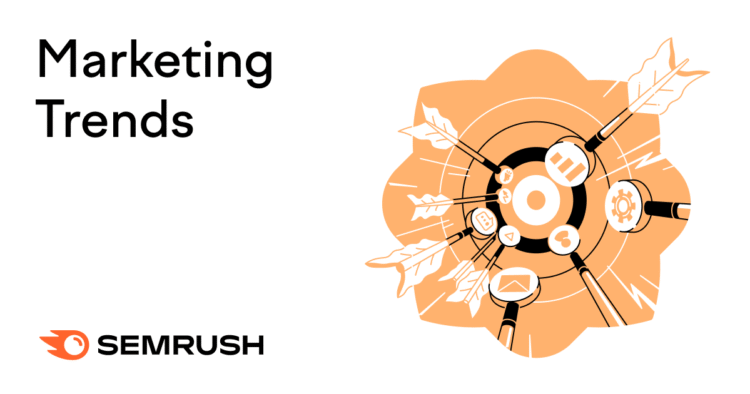 9 Top Marketing Trends to Watch in 2025