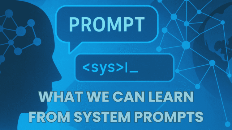 Grok’s Share and Claude’s Leak: 5 Things We Can Learn From System Prompts