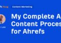 My Complete AI Content Process for Ahrefs