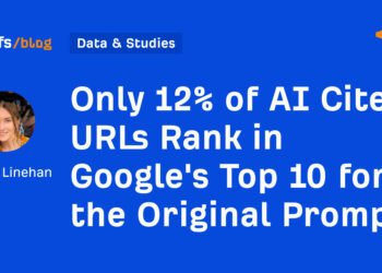 Only 12% of AI Cited URLs Rank in Google’s Top 10 for the Original Prompt