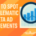How to Spot Problematic Meta Ad Placements