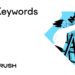 What Are SEO Keywords? How to Find & Use Them