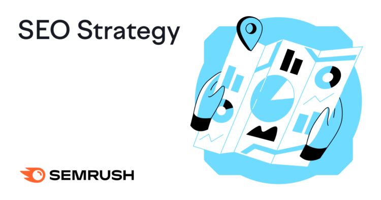 How to Create an SEO Strategy: Beginner’s Guide