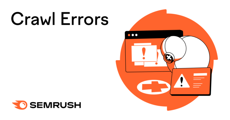 What Are Crawl Errors & How Do They Affect SEO?