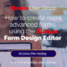 Unlocking advanced Eloqua form design editor secrets | Marketing Cube