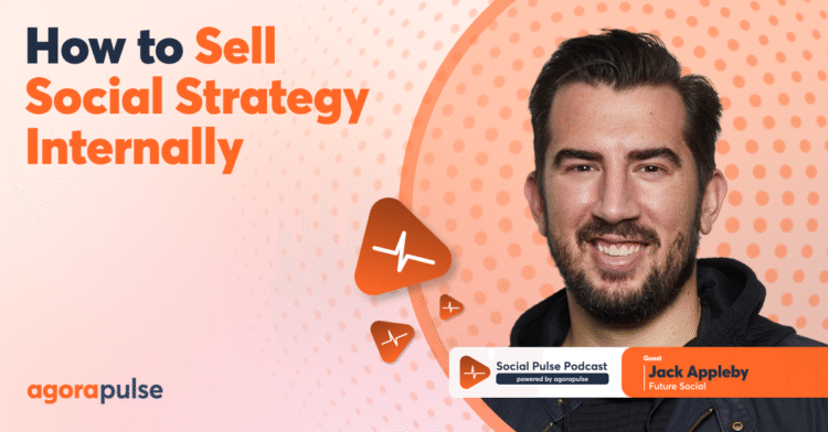 How to Internally Sell Social Strategy