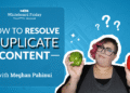 How to Resolve Duplicate Content
