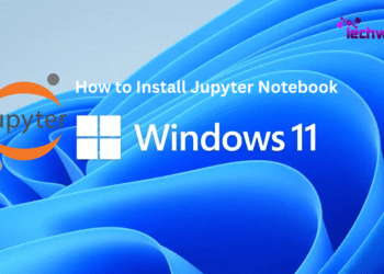 How to Install Jupyter Notebook on Windows 11?