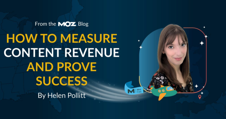 How To Measure Content Revenue and Prove Success