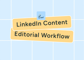 The Editorial Workflow That Doubled My LinkedIn Following in 6 Months