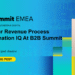 Raise Your Revenue Process Transformation IQ At B2B Summit EMEA