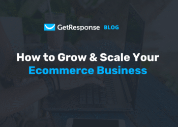 How to Grow & Scale an Ecommerce Business (2025 Guide)