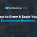 How to Grow & Scale an Ecommerce Business (2025 Guide)