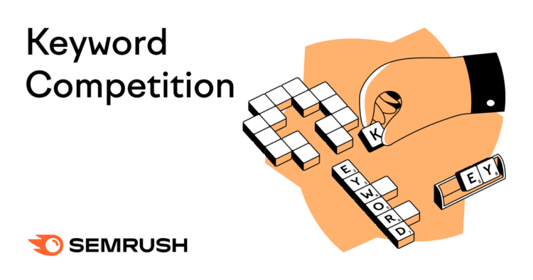 A Guide to Keyword Competition in SEO & PPC [2025 Data]