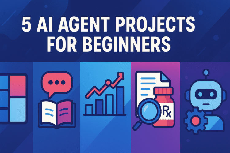 5 AI Agent Projects for Beginners