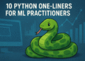 10 Python One-Liners Every Machine Learning Practitioner Should Know
