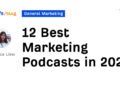 12 Best Marketing Podcasts in 2024