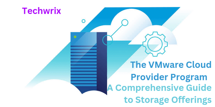 VMware Cloud Provider Program: Storage Guide