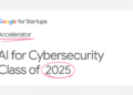 Meet the Google for Startups Accelerator: AI for Cybersecurity cohort