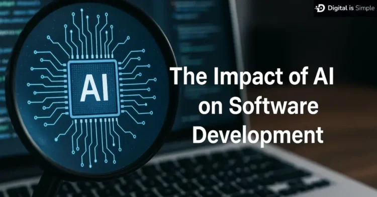 The Impact of AI on Software Development